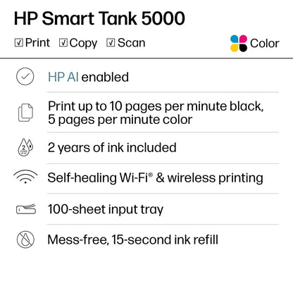 HP Smart Tank 5000 Wireless All-in-One Ink Tank Printer, Scanner, Copier with 2 Years of Ink Included, Best-for-Home, Cartridge-Free, Refillable and AI-Enabled. (5D1B6A)