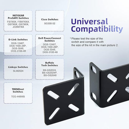 Rack Mount Kit Universal 1U Rack Ears with Adjustable Holes Distance, Compatible for Most Cisco, NETGEAR,Dell, D-Link, Linksys, TRENDnet and Buffalo Tech Switches