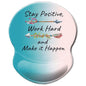 ITNRSIIET Ergonomic Mouse Pad with Gel Wrist Rest Support Non-Slip PU Base Stay Positive Work Hard and Make It Happen Inspirational Quote Cute Small Mouse Pad Pain Relief, 8.7 x 7.2 inches